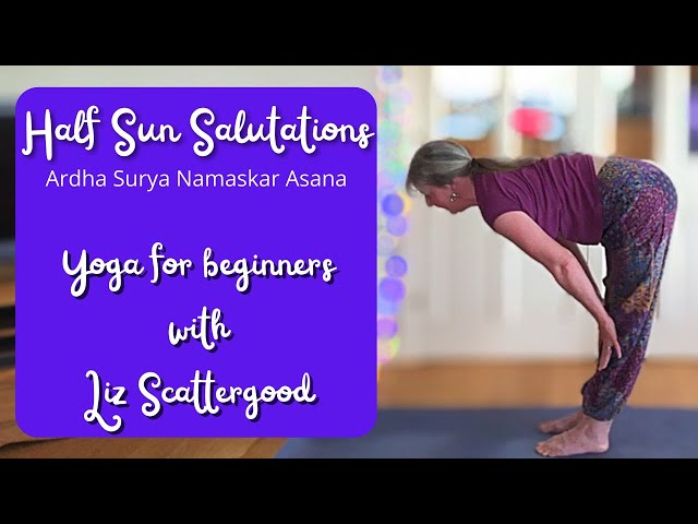 Half Sun Salutations - Ardha Surya Namaskar Asana class=