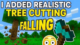 I Added REALISTIC TREE CUTTING in Minecraft! 🌳😱(Bedrock/MCPE)