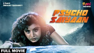 Psycho Saiyaan | Hindi Dubbed Full Movie | Chiranjeet | Debashree | Soumitra | Funn Hindi Movies