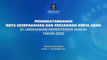 Penandatanganan Nota Kesepahaman dan Perjanjian Kerja sama di Lingkungan Kementerian