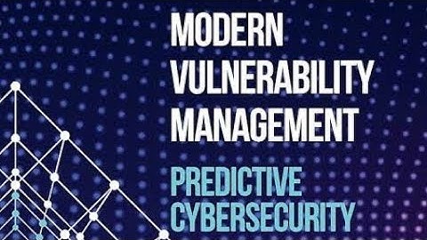 Modern Vulnerability Management: Predictive Cybersecurity Kindle Editionby Michael Roytman, Ed Belli