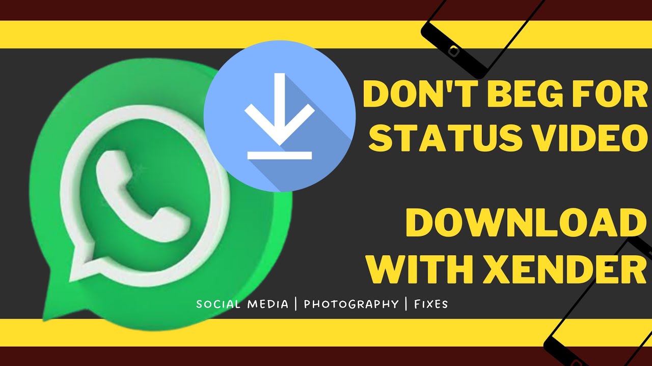 How To Download WhatsApp Status With Xender App