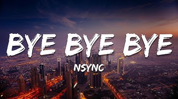 *NSYNC - Bye Bye Bye (Lyrics) (Deadpool 3 Soundtrack)