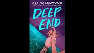 Deep End   Ali Hazelwood   Part One