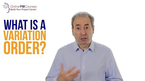 What is a Variation Order (VO)? Project Management in Under 5