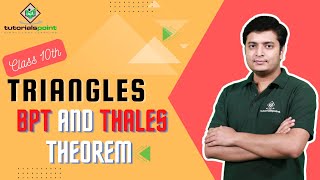 Class 10th - BPT and Thales Theorem | Triangles | Tutorials Point Class 10th - BPT and Thales Theorem | Triangles | Tutorials Point