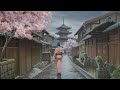 kyoto streets. 👘 japan lofi mix