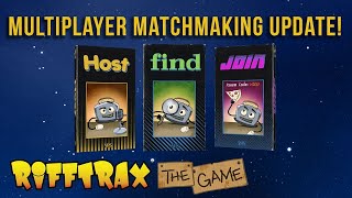 RiffTrax: The Game - Multiplayer Matchmaking Update!