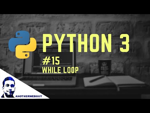 While Loops in Python | Python Tutorial Series #15