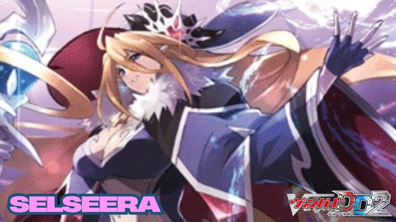 CARDFIGHT!! VANGUARD DEAR DAYS 2 (POST DZ-BT07) - SELSEERA DECK