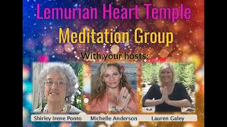 Lemurian Heart Temple Meditation Group