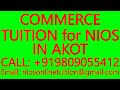 COMMERCE TUITION for NIOS IN AKOT- SECONDARY &amp; SENIOR SECONDARY- MATHS, SCIENCE, PHYSICS, CHEMISTRY