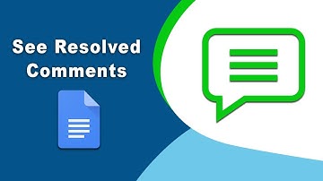 How to see resolved comments in google docs