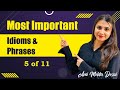 Idioms and Phrases  - 5 of 11 | Ami Mehta Desai | Must watch SNAP | MBA-CET | CUET | Verbal Ability