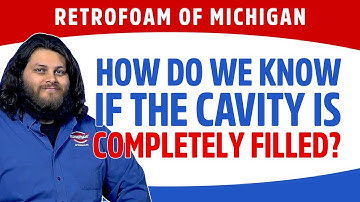 Installing Injection Foam Insulation: How do we Know if the Cavity is Completely Filled?