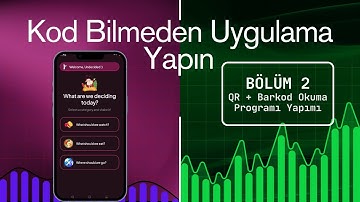 KOD BİLMEDEN MOBİL UYGULAMA YAPMA REHBERİ! (Bölüm 2) | Uygulama Geliştirme Sıfırdan Nasıl Başlanır?