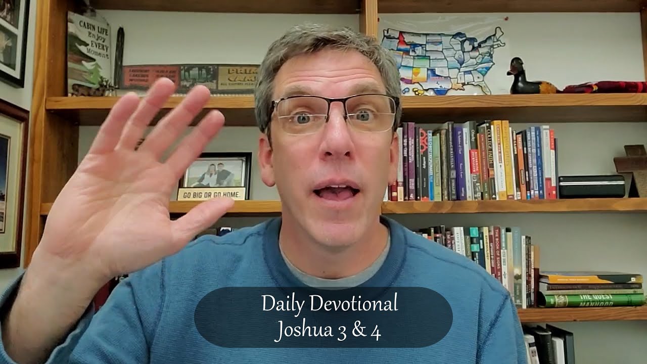 Daily Devotional Joshua 3 4 YouTube daily-devotional-joshua-3-4-youtube