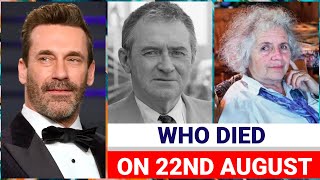 Famous People who died Today 22 August 2022
