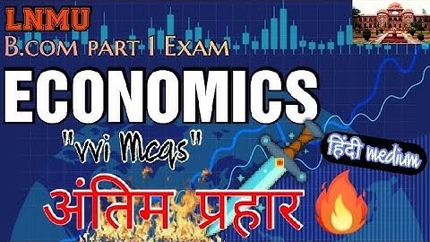 B.com part 1 Business economics and Environment Mcqs important for exam || lnmu