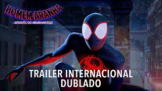 Homem-Aranha: Através do AranhaVerso | Trailer Oficial Dublado