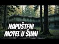Istrazivanje Napustenog Motela u Sred Sume