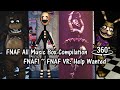 360°| FNAF ALL MUSIC BOX 2019 - FNAF1 to FNAF VR: Help Wanted (VR Compatible)