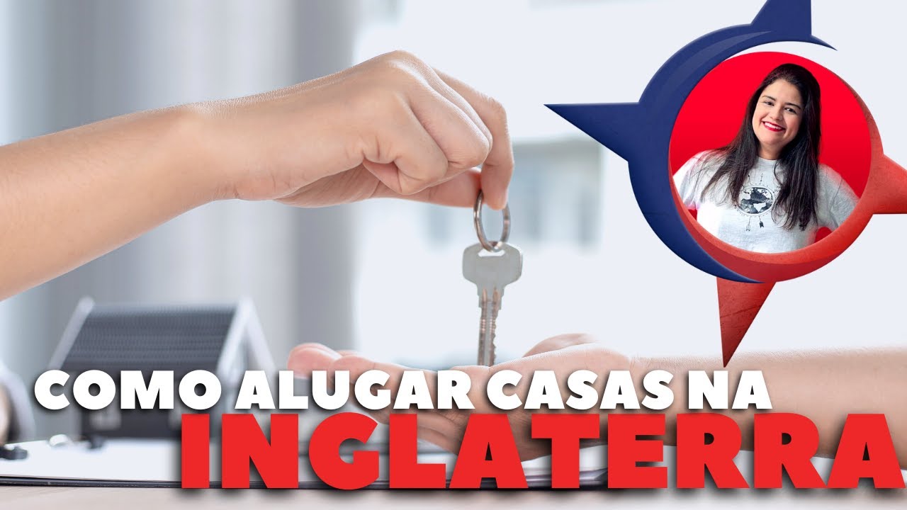 Como alugar casas na Inglaterra? A verdade sobre aluguel na Inglaterra!