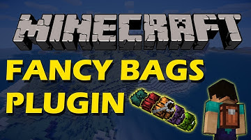 Custom backpacks in Minecraft with Fancy Bags Plugin