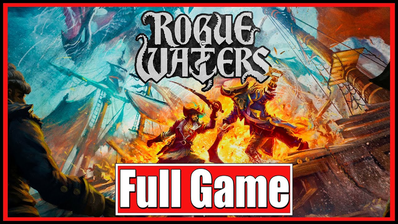 Rogue Waters | Full Game | No Commentary