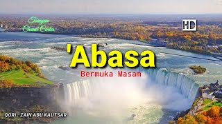 Surah 'Abasa With Lyrics & English Translation | Beautiful Voice Quran | Zain Abu Kautsar