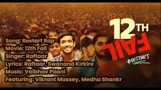 Restart song lyrics by Raftaar featuring Vikrant Massey, Medha Shankr.