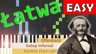 🎹 Galop/Kankan (J. Offenbach) - Piano Tutorial (łatwa wersja) 🎵 NUTY W OPISIE 🎼 (EASY)