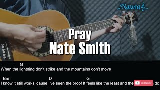 Nate Smith – Pray Guitar Chords Lyrics
