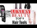 HAIR Styling TOOLS | 9 Best sellers on AMAZON | LUXURY BEAUTY #02