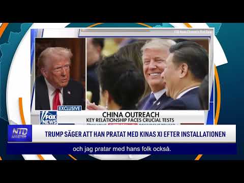 Trump säger att han pratat med Kinas Xi efter installationen