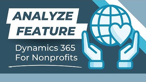 Reporting and Data Insights in D365 BC for Nonprofits: Analyze Feature
