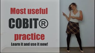 Most useful COBIT® practice