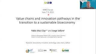 Pablo Mac Clay: Value chains and innovation pathways in the transition to a sustainable bioeconomy