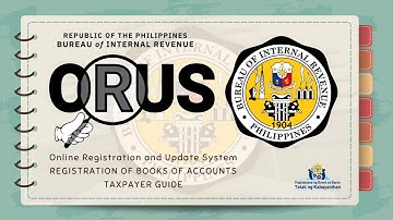 Online Registration and Update System (ORUS) Setting-up your ORUS Account / BIR RDO 27 Caloocan City
