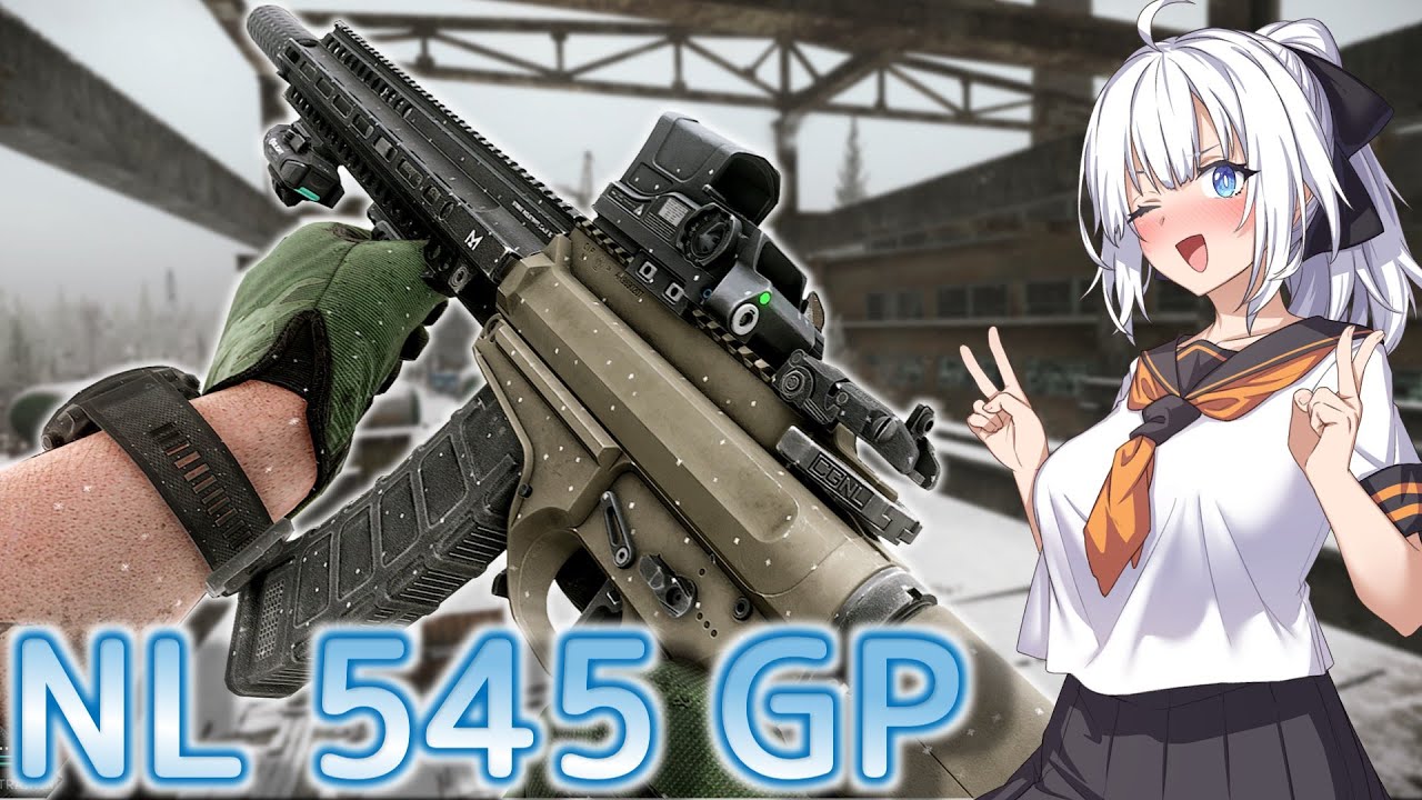 【EFT】# 334　5.45弾で最速の発射レート！すべてを薙ぎ払うNL545 GPモデル！【タルコフ/紲星あかり】