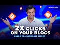 How to Write Catchy Blog Title | Learn for Free on LearnVern