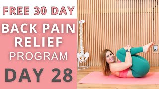 Day 28| Free 30 Day Back Pain Relief Challenge | 10 Min Back Pain Relief Exercises