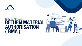 Manage your RMA Processes with AntMyERP | RMA Management - English