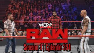 WEDF Episode 394 - RAW (Contract signing between The Rock and Daniel Bryan)