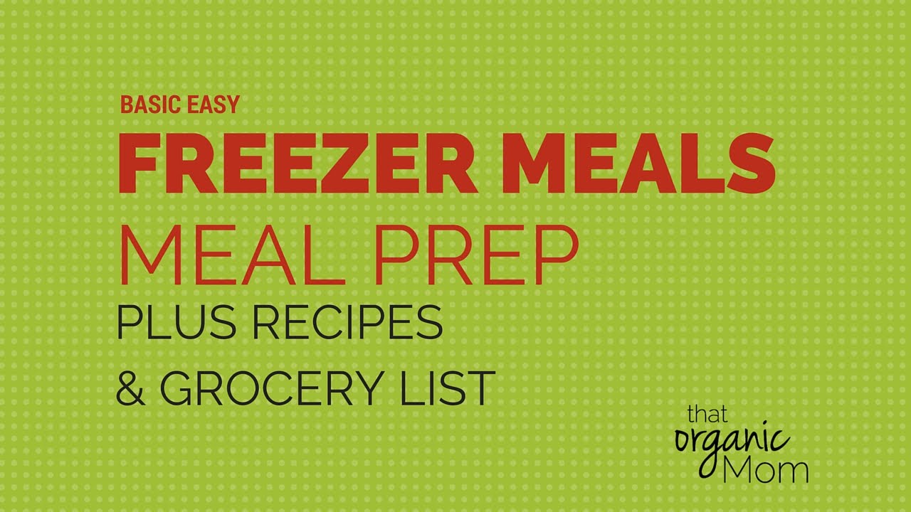 How to Do Freezer Meals Plus Meal Prep - YouTube
