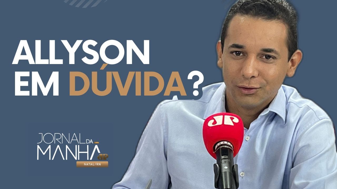 Allyson mantém futuro em aberto e diz que definirá candidatura ao governo apenas em 2026