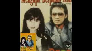Deddy Dores - Mengapa Berpatah Arang (lagu lawas)
