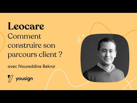 Leocare : comment construire son parcours client ?