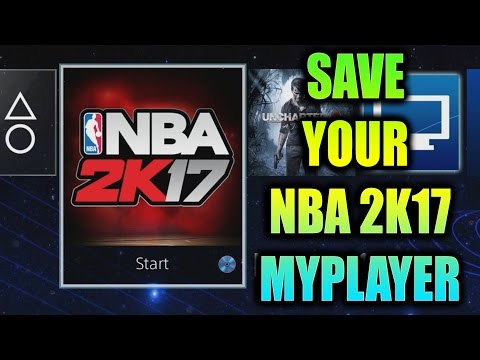 IMPORTANT!!! HOW TO SAVE MYCAREER DATA FOR NBA 2K17