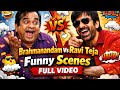 🔥 Brahmanandam vs Ravi Teja Funny Scenes | Full Comedy Video 😂